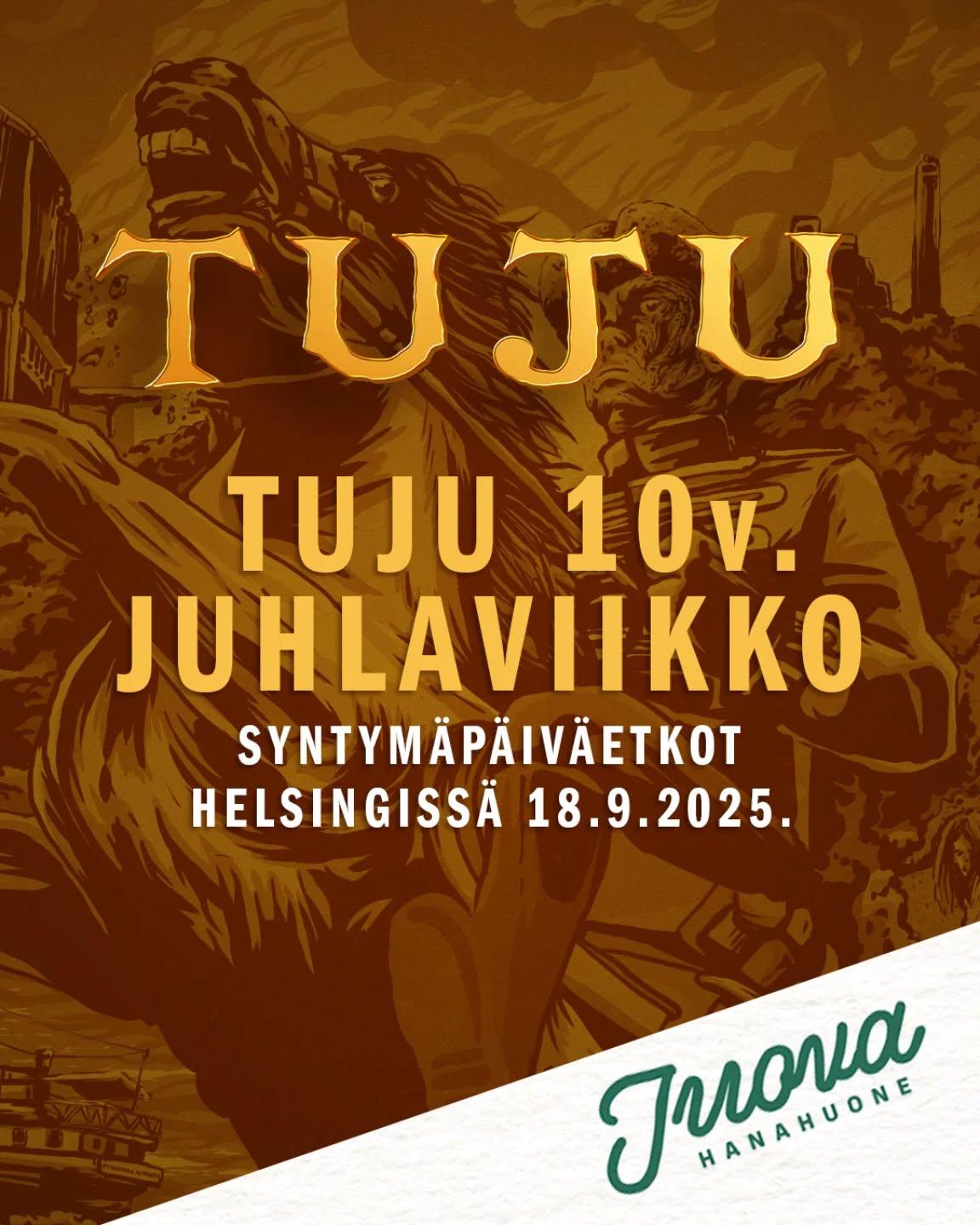 🎂 Tuju 10v syntymäpäiväetkot @ Juovassa 18.9. klo 17:00 ->🎂Tuju täyttää 10 vuotta ja Lepran valtaa synttäriviikolla olutmayhem, jollaista ei ole aiemmin nähty! Koska tehdään isosti niin silloin läikkyy eikä pysytä edes omien maakuntarajojen sisällä! On siis sopivaa, että me pidetään juhlia meidän Helsingin haarakonttorilla!@juovahelsinki järjestetään synttärietkot, joten hanat tötteröityy Tujulla ja maistossa on sairaita juttuja ja yllätyksiä - mutta siis oluita (ei mitään muuten arveluttavaa tms.)Paikalle saapuu panimon toimitusjohtaja Samu Koskinen ottamaan vastaan ylävitoset, kertomaan kuulumisia ja pakottaa juomaan Tujua.Pakko ottaa! Pakko juhlia!🥳