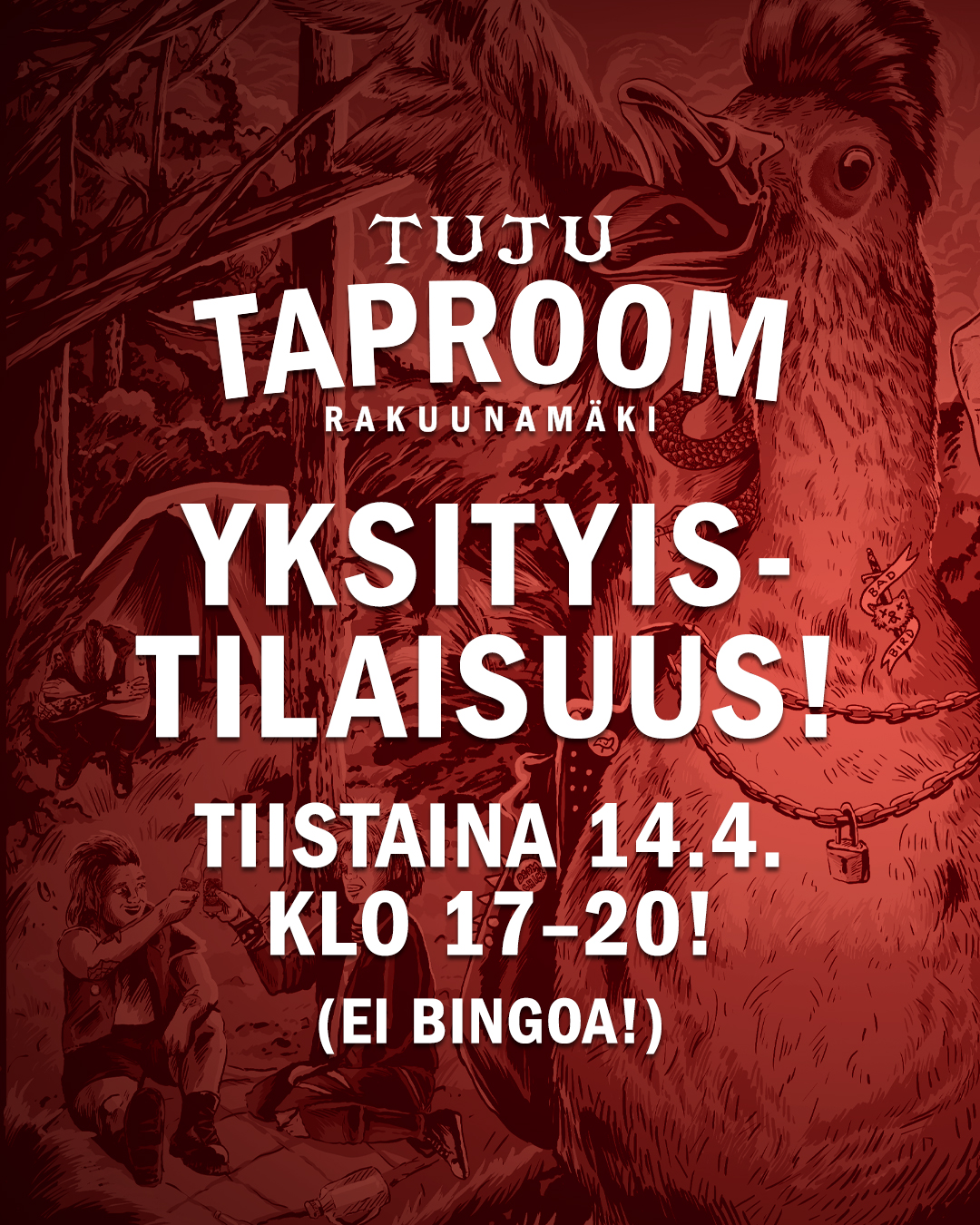 🔒14.4.2026 YKSITYISTILAISUUS⛔

Ei bingoa 14.4.2026. Vain yksityistilaisuutta.
Tuju Taproomissa  yksityistilaisuus tiistaina 14.4. klo 17:00 - 20:00.
🔒🔒🔒🔒🔒