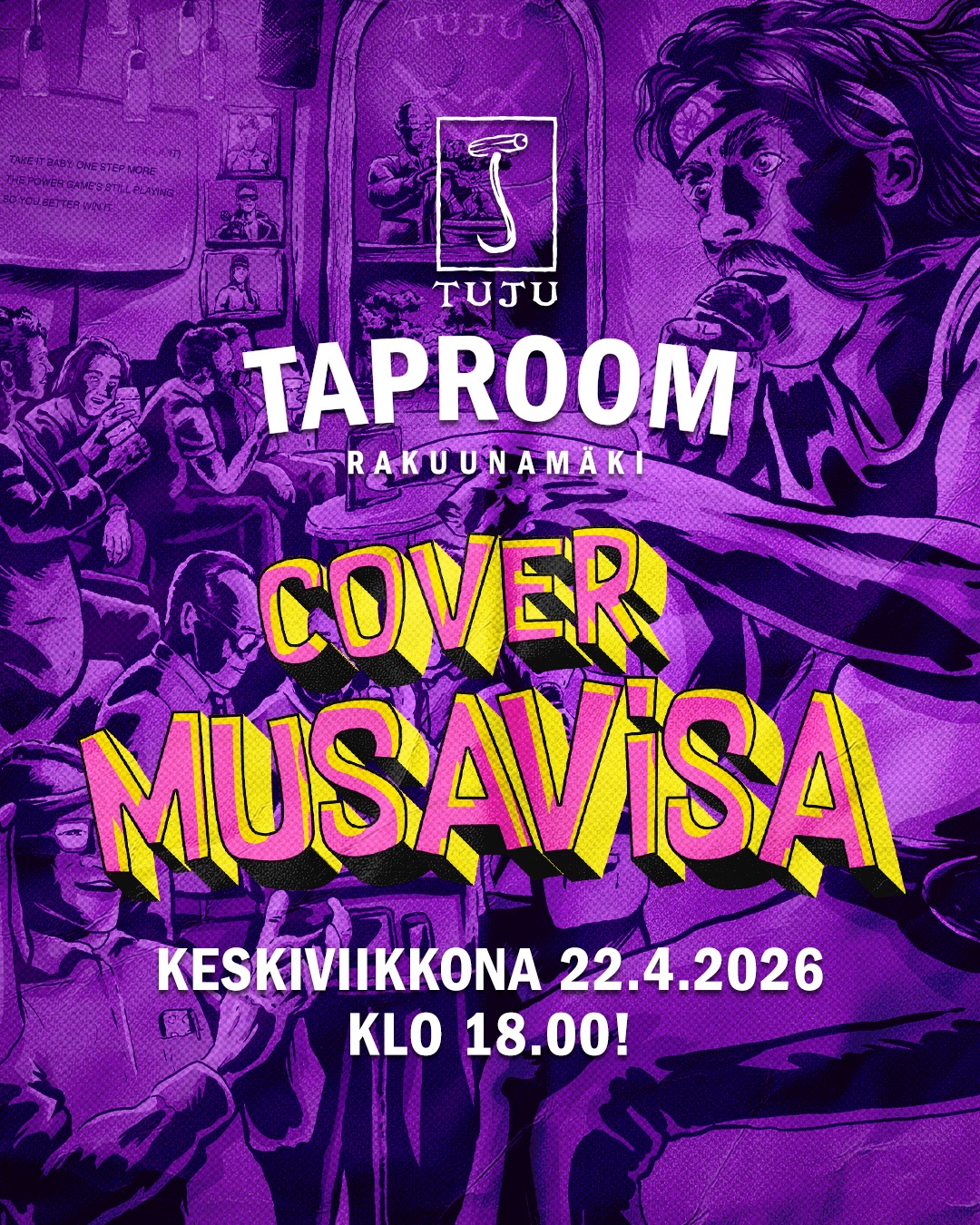 🎙️ COVER MUSAVISA KE 22.4.2026 KLO 18:00🎷

Keskiviikkona 22.4.2026 klo 18:00 Tuju Taproomissa COVER MUSAVISA!

Osalle tämähän on tuttua, mutta jos olet uusi, niin tässä on musavisa. Mutta nämä ovat covereita?! Eli haastekertoimet pompsahtivat kattokruunuun asti! Voit osallistua yksin tai joukkueena, mutta varmasti nostat myös voittokertoimia, jos otat kaverin mukaan! 

Ei osallistumismaksua! 
Tule - osallistu - voita!
