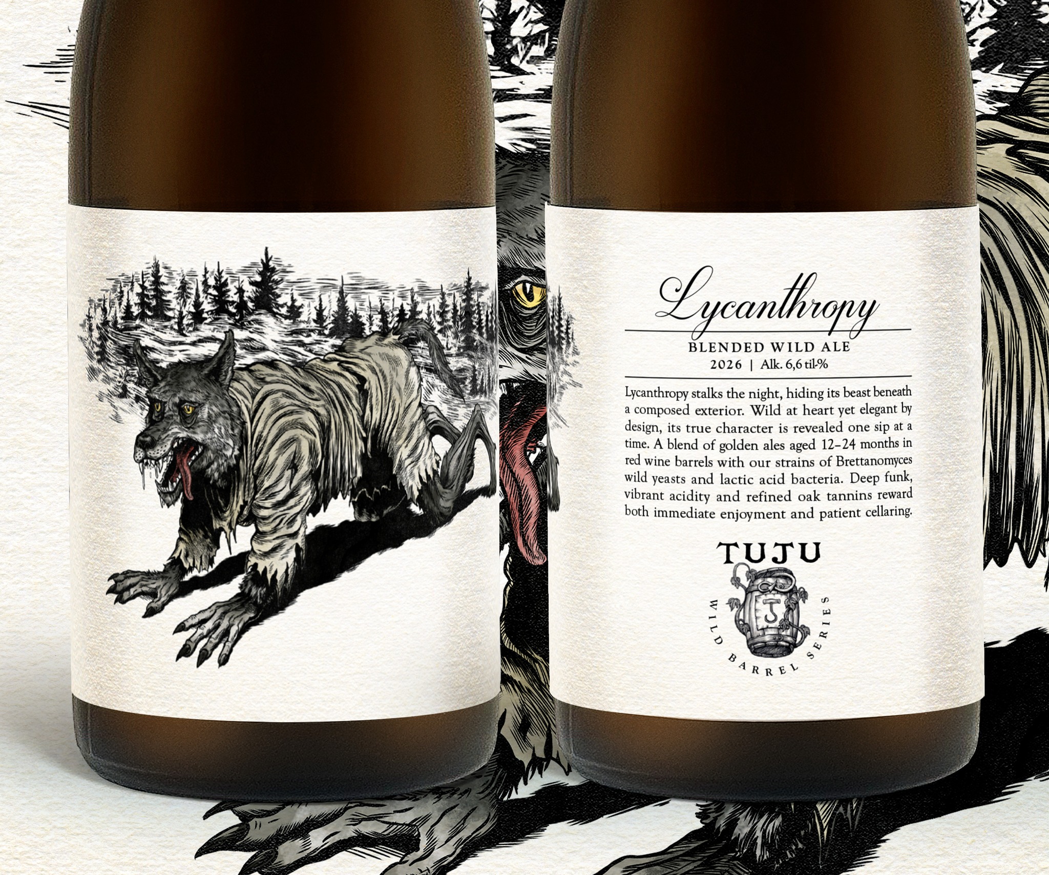 ***RELEASE DATE: 8.10.2026***

A new release from the Wild Barrel Series!

LYCANTHROPY #4 | 2026 | 6.6% | BLENDED WILD ALE

The fourth full moon has risen. Lycanthropy stalks among us, hiding the beast beneath a composed exterior. Its wild nature and primal power remain hidden beneath the surface, revealing their true character one sip at a time.

This time, we offer a blend of golden ales aged 12–24 months in red wine barrels with our strains of Brettanomyces wild yeasts and lactic acid bacteria. Extended aging feeds its wild character, bringing together vibrant acidity, the distinctive character of wild yeasts and refined oak tannins in a balanced yet completely untamed whole.

Lycanthropy is ready to enjoy now, but with proper cellaring, its wild nature will continue to evolve year after year, revealing new sides of the beast.

Order now from our click & collect shop: https://www.panimotuju.fi/kauppa/
---
***SAATAVILLA 8.10.2026 LÄHTIEN!***

Uusi Wild Barrel Series -julkaisu!

LYCANTHROPY #4 | 2026 | 6,6% | BLENDED WILD ALE

Neljäs täysikuu on koittanut. Lycanthropy kulkee keskuudessamme, kätkien pedon hillityn ulkokuoren alle. Sen villi luonne ja alkukantainen voima kesyyntyvät vasta lasissa, paljastaen todellisen luonteensa siemaus kerrallaan.

Tällä kertaa tarjoamme sekoituksen golden aleja, jotka ovat kypsyneet 12–24 kuukautta punaviinitynnyreissä yhdessä panimomme erilaisten Brettanomyces-villihiivakantojen ja maitohappobakteerien kanssa. Pitkä kypsytys ruokkii sen villiä luonnetta, jossa eloisa hapokkuus, villihiivojen tunnusomainen luonne ja tammen hienostuneet tanniinit sulautuvat tasapainoiseksi, mutta täysin kesyttämättömäksi kokonaisuudeksi.

Lycanthropy on nautittavissa heti, mutta oikein varastoituna sen villi luonne kehittyy vuodesta toiseen, paljastaen uusia puolia pedosta.

Tilaa verkkonoutokaupastamme: https://www.panimotuju.fi/kauppa/