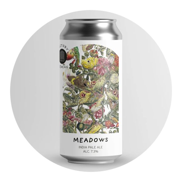 Factory - Meadows 7,3%