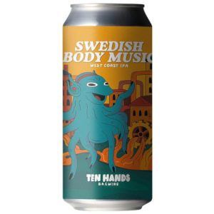 Ten Hands Brewing -Swedish Body Music 6,0%