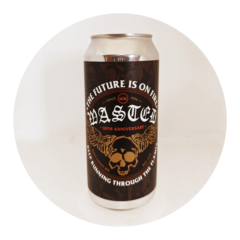 Temperance Brewing Co. x Wasted - Wasted - The Future Is On Fire 6,1%